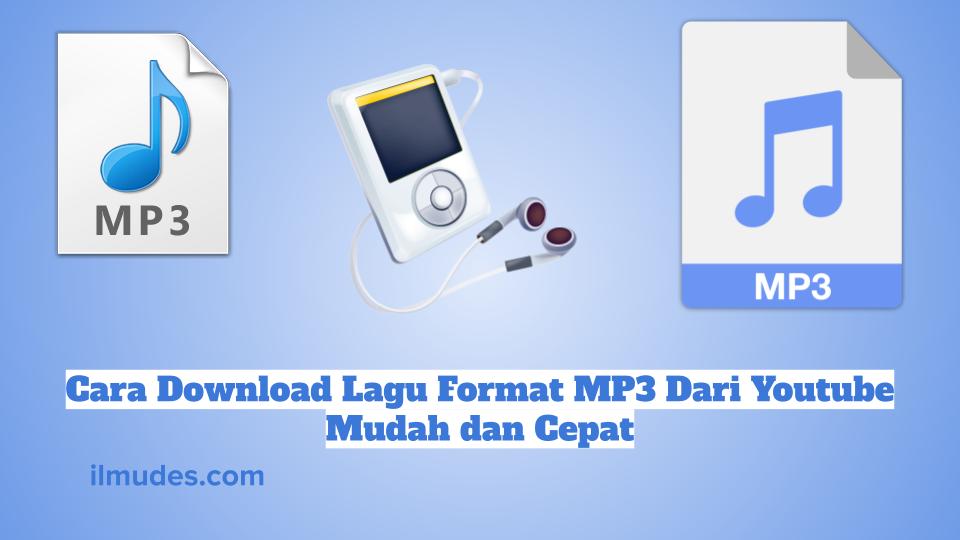 Cara Download Lagu Format MP3