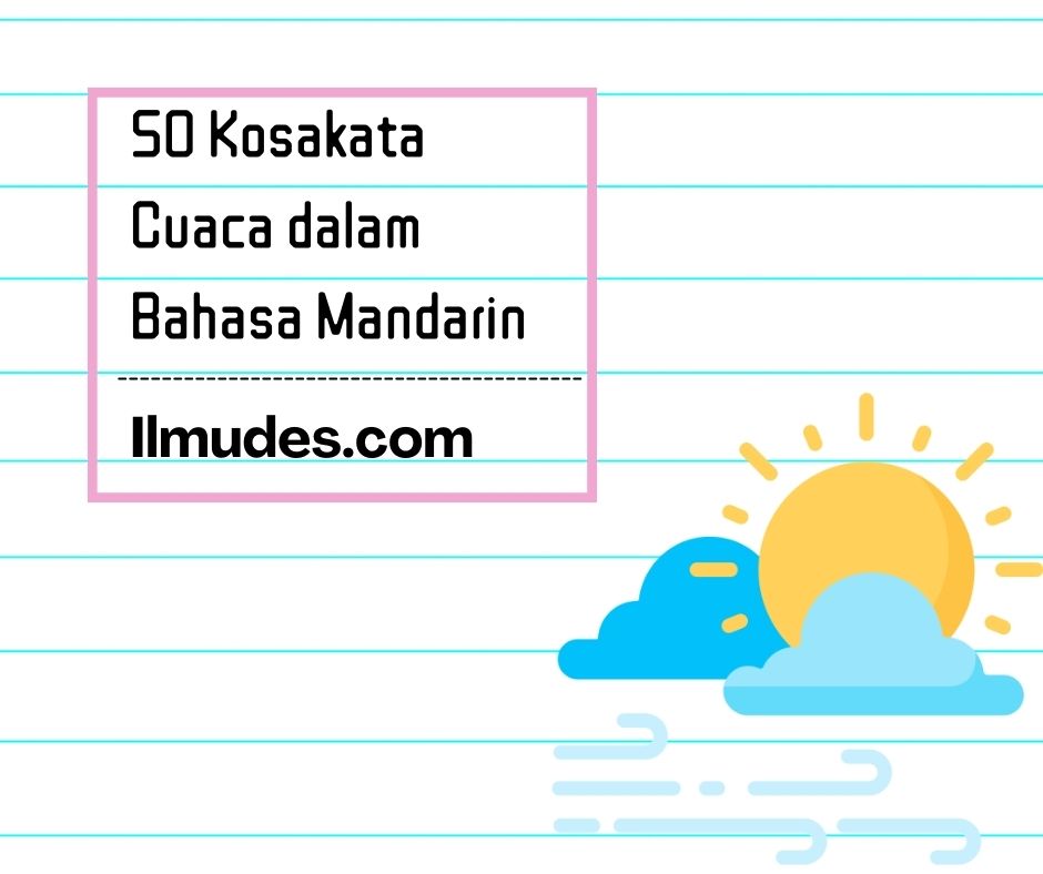 Kosakata Cuaca dalam Bahasa Mandarin