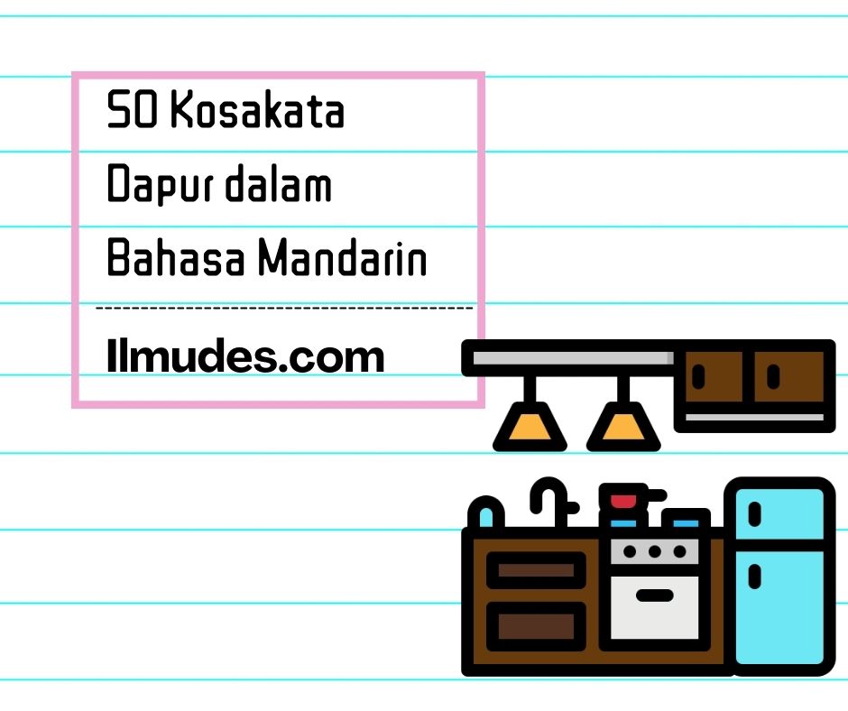 Kosakata Dapur dalam Bahasa Mandarin