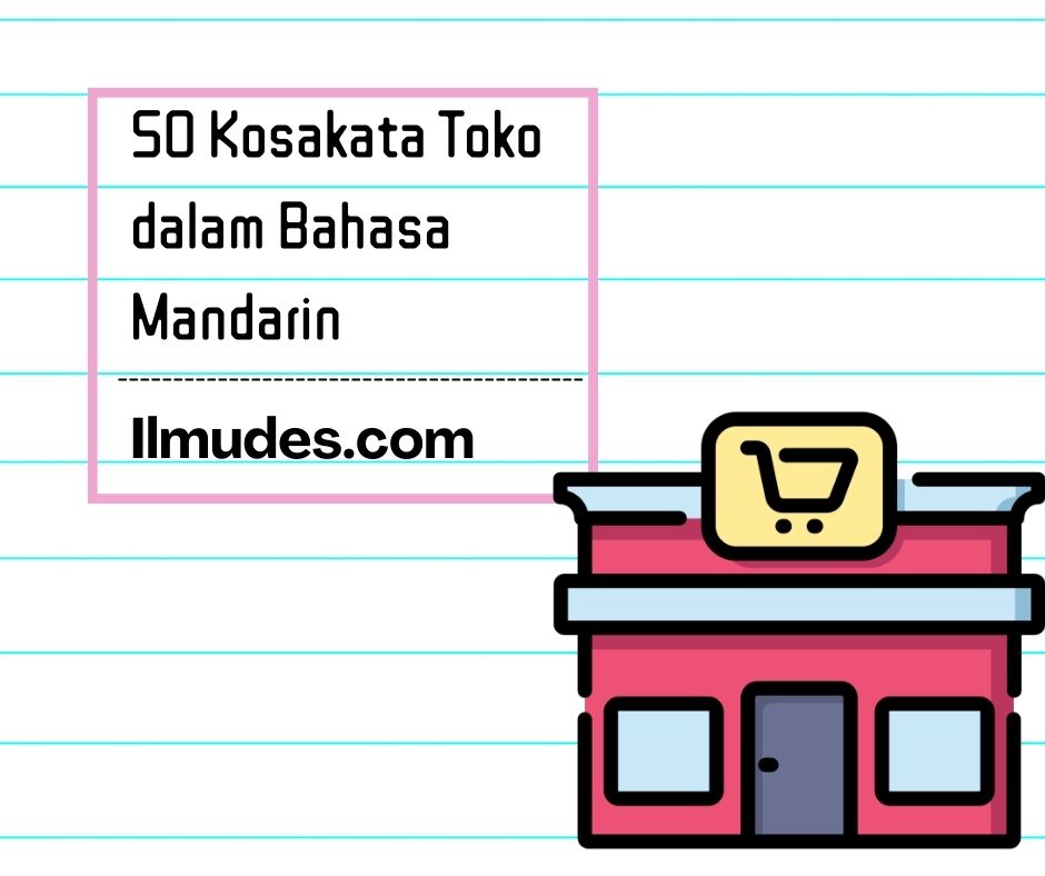 Kosakata Toko dalam Bahasa Mandarin